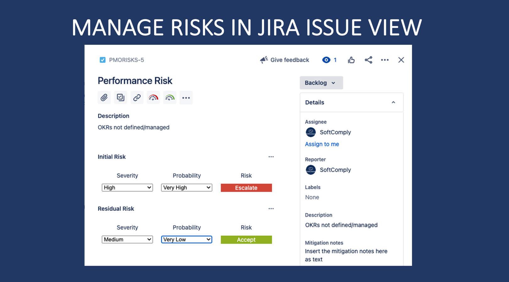 Create and Manage Risks in Jira issue view - add Risk Severity and Probability values & link Risk Mitigation and Verification actions.