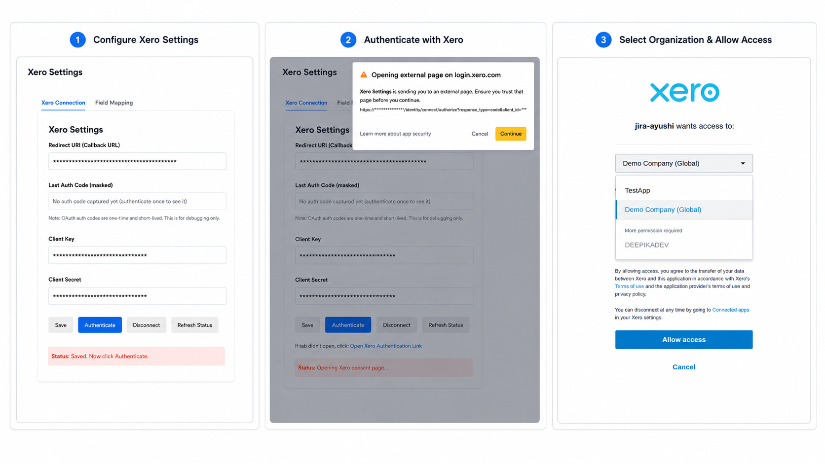 Configure credentials → Authenticate → Allow access. Done.