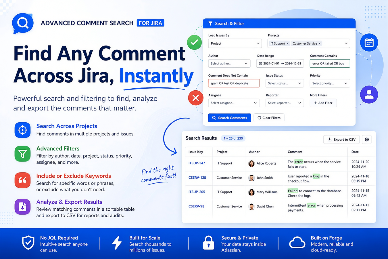 Search comments across multiple projects with issue and comment-level filters. Find matching comments, authors, dates, and content in a single results view.