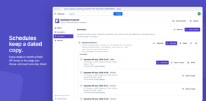 Schedules attach a dated ZIP to the page you choose every week or month, and keep a history of past runs