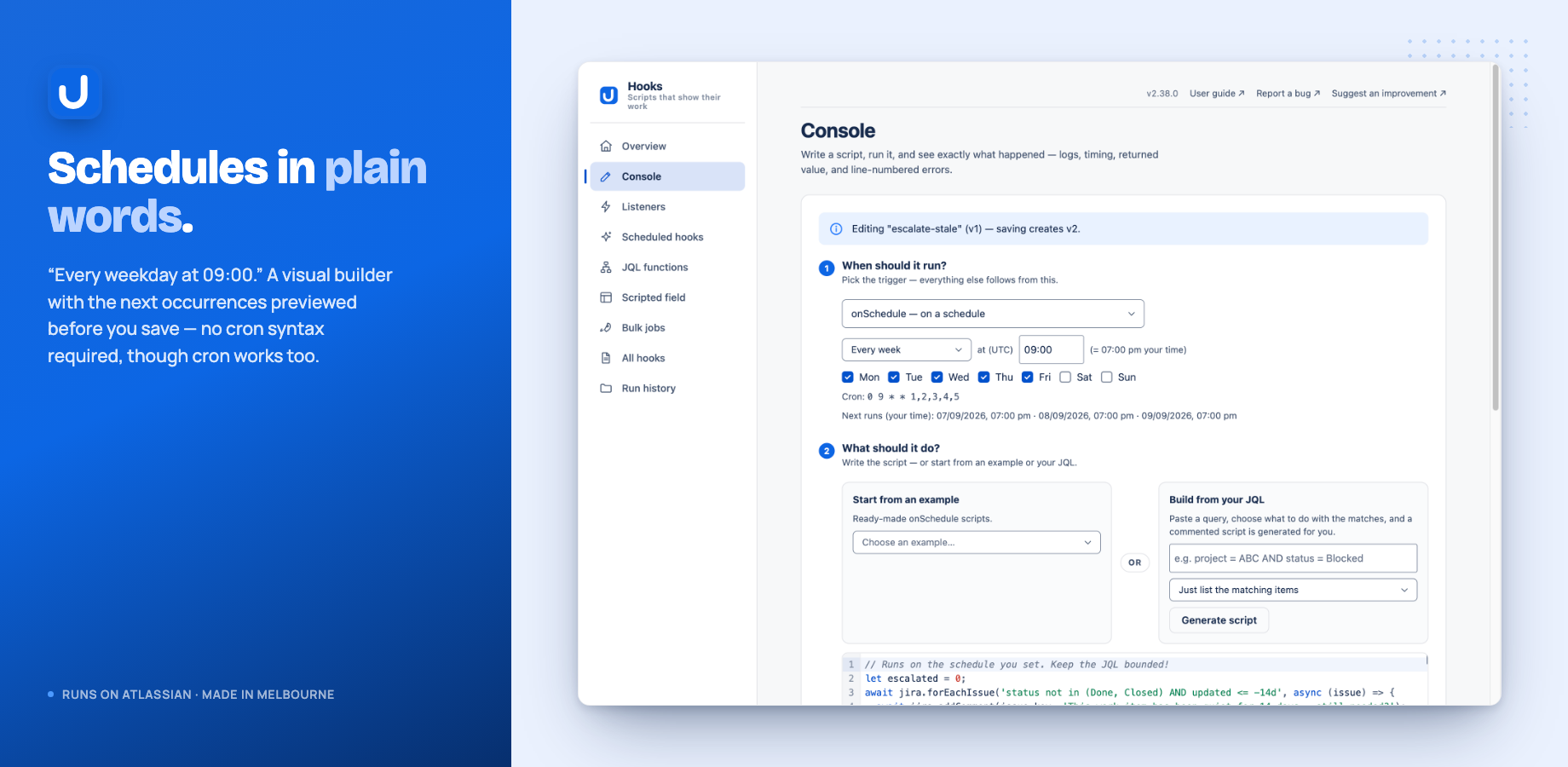 Schedules in plain words; every save a version you can return to.