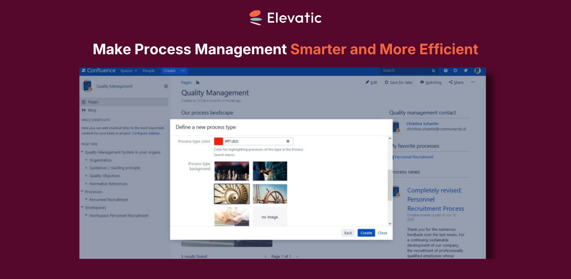 Start directly with blueprints for process types, processes, sub-processes and work spaces.