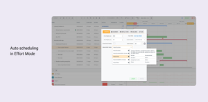 Schedule tasks automatically based on resources, effort, or duration