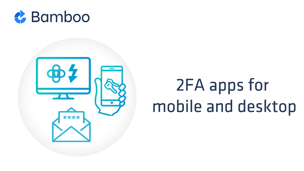 Use the strongest 2FA in the most convenient way. Choose between iOS, Android, OSX or Windows Apps.