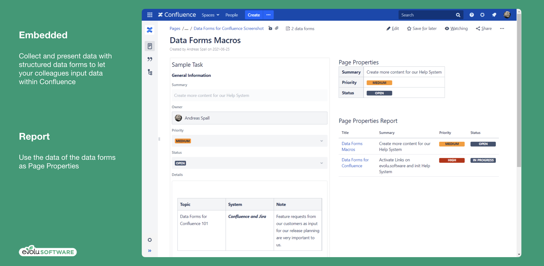 Collect and present data with structured data forms to let your colleagues, even non-technical, collaborate and input data in Confluence