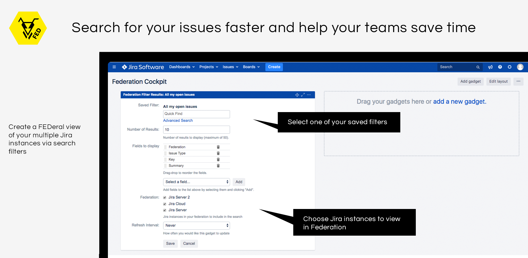 Create a FEDeral view of your multiple Jira instances via search filters