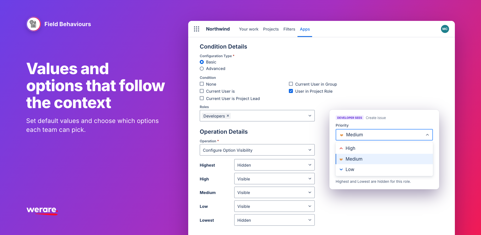 A Configure Option Visibility rule for the Developers project role hides Highest and Lowest, so developers only see High, Medium and Low in the Priority field on the Create issue screen.