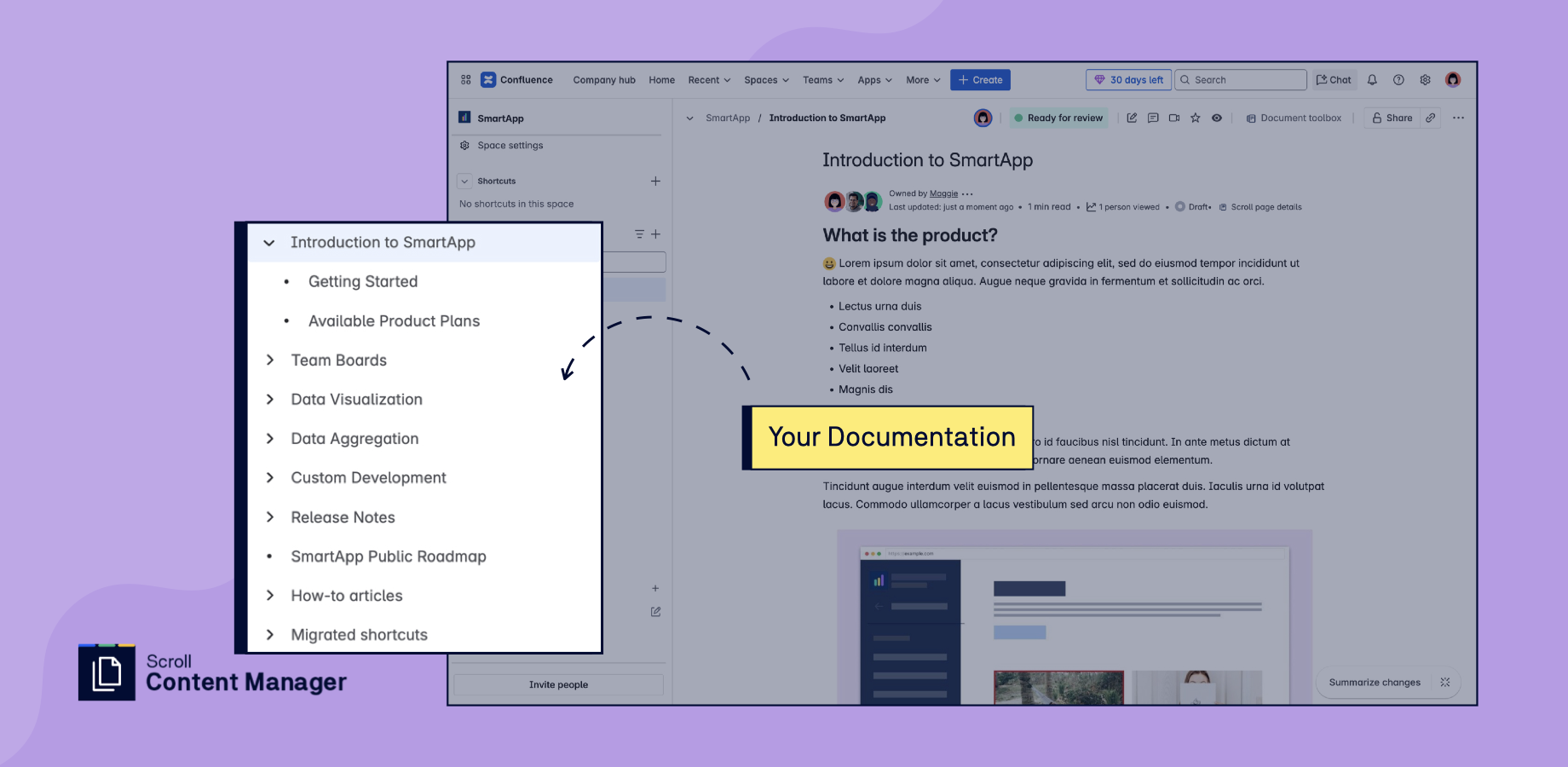 Author documentation centrally in Confluence and publish it to multiple channels. Define your existing spaces or page trees as documents or compile new documentation from new or existing pages and manage them in bulk.