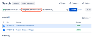 Search any assigned comments created by dedicated author using JQL function "assignedCommentAuthor" with given user or group.