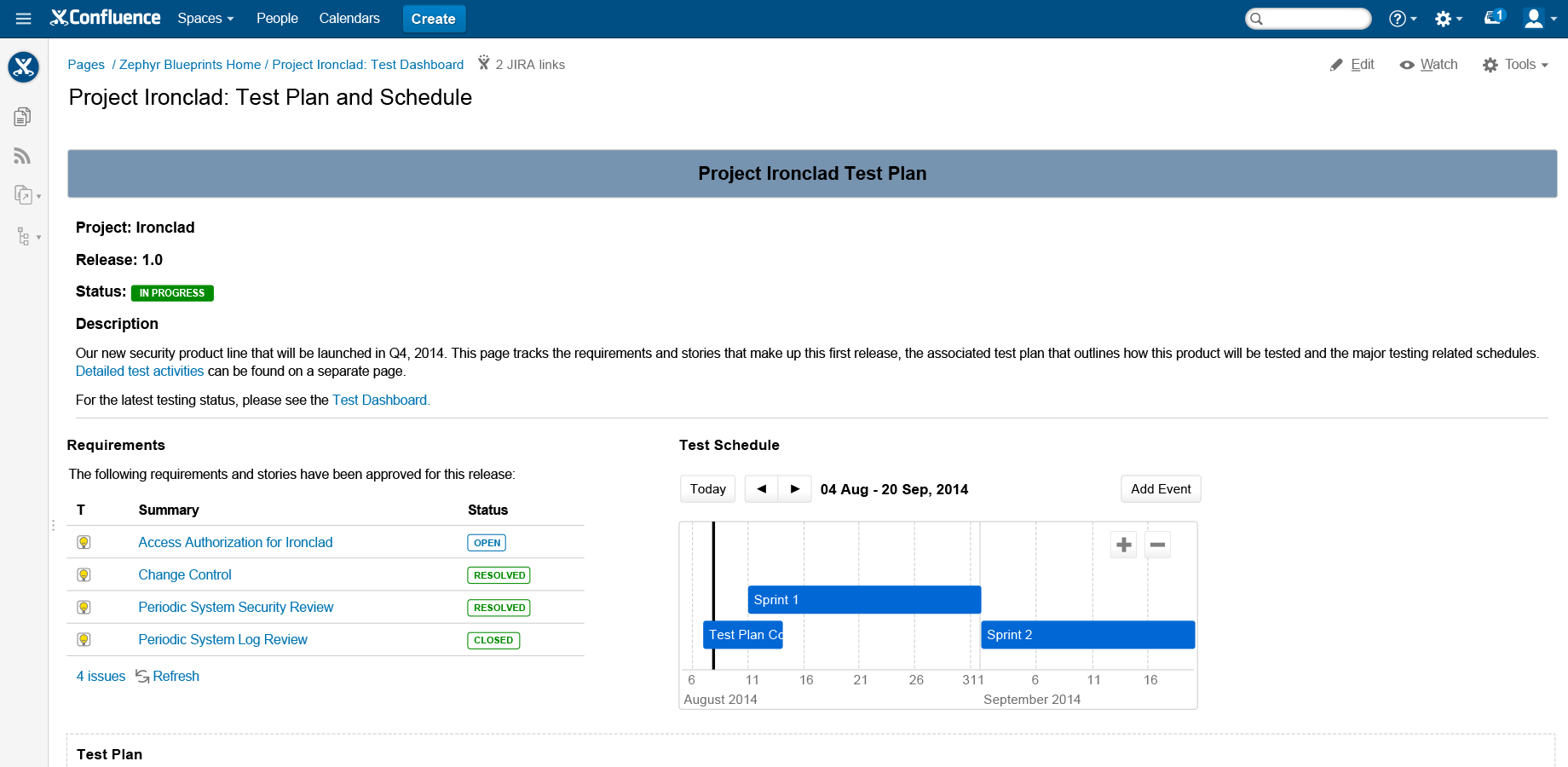 ​Using Zephyr Blueprints, build consistent Test Plans, track all your testing activities and test schedules and keep focused on the testing requirements for your software projects.