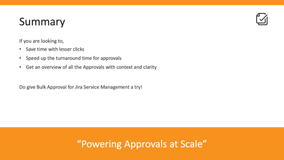 Powering Approvals at Scale
