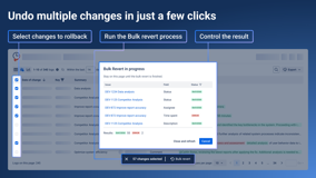 Undo multiple Jira changes in just a few clicks using Bulk Revert. Easily roll back description changes while preserving the original formatting