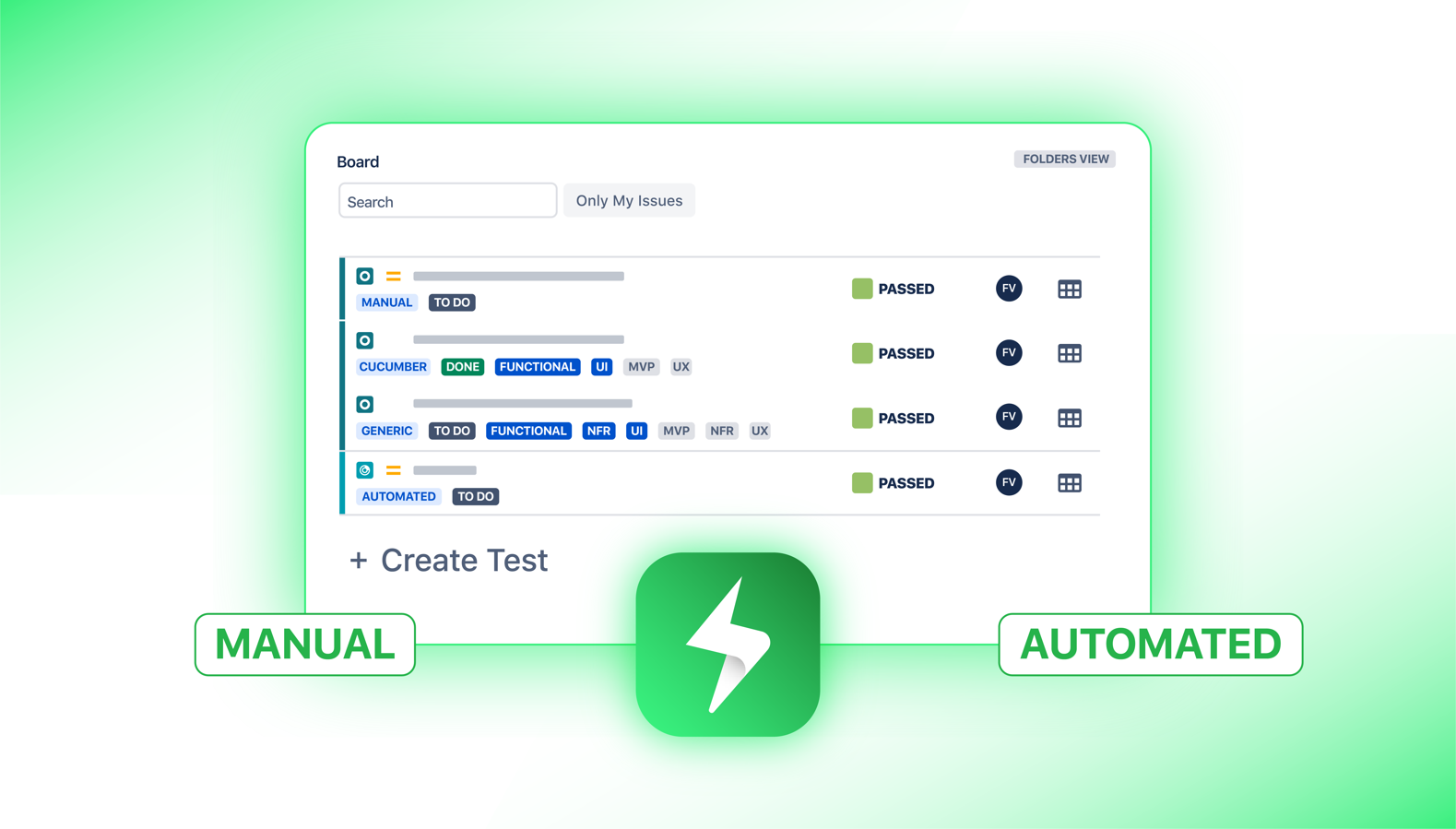 See results of manual and automated tests all in one place.