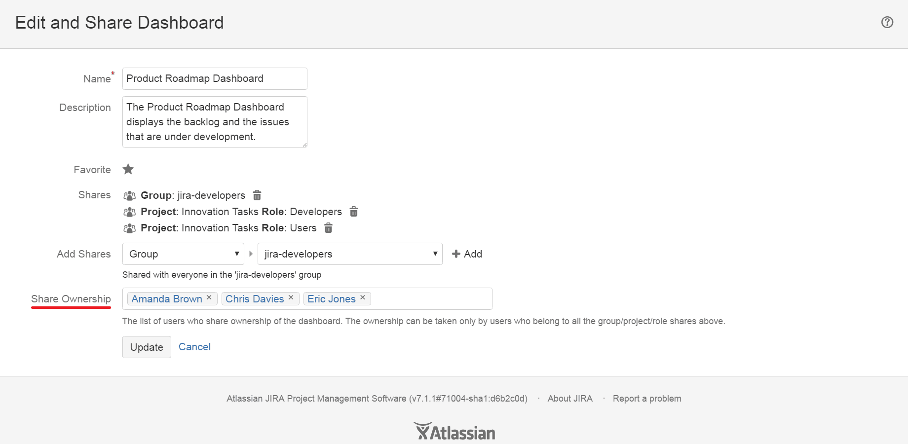 Share the ownership of your Dashboards and Filters with your colleagues and allow them to easily contribute.