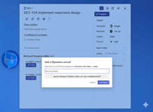 Search and link a specific Dynamics 365 record to a Jira issue. Once linked, key fields are displayed with options to open in Dynamics, refresh data in real time, or unlink the record.