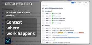 Rich text, links, and Jira issue references add the context teams need directly inside checklist items.