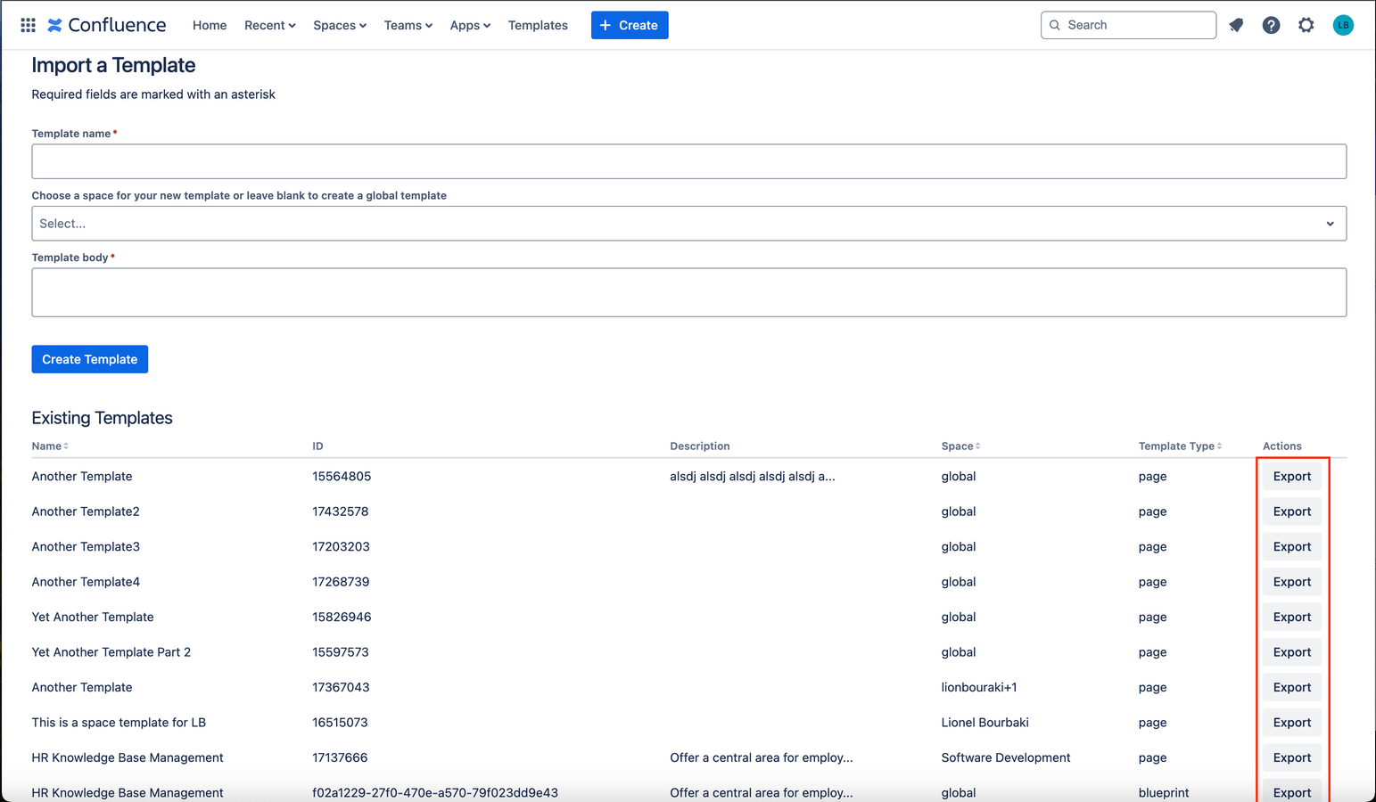 ​Every existing template can be exported to a local file with a single button click.