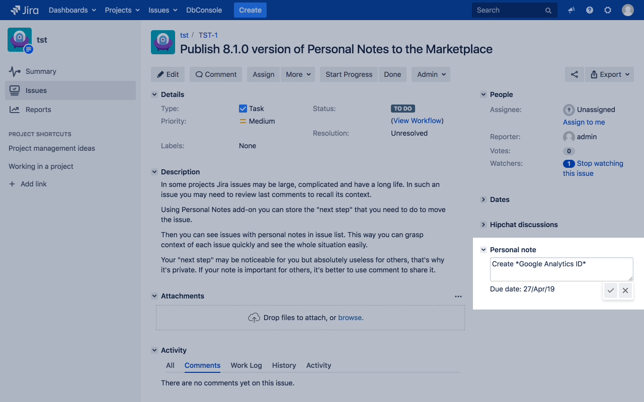 Create private user note and personal due date right in Jira issues