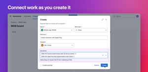 Pick blockers right in the Jira create dialog. The field shows how many issues match its JQL filter, and issue links are added automatically once the new work item is created.