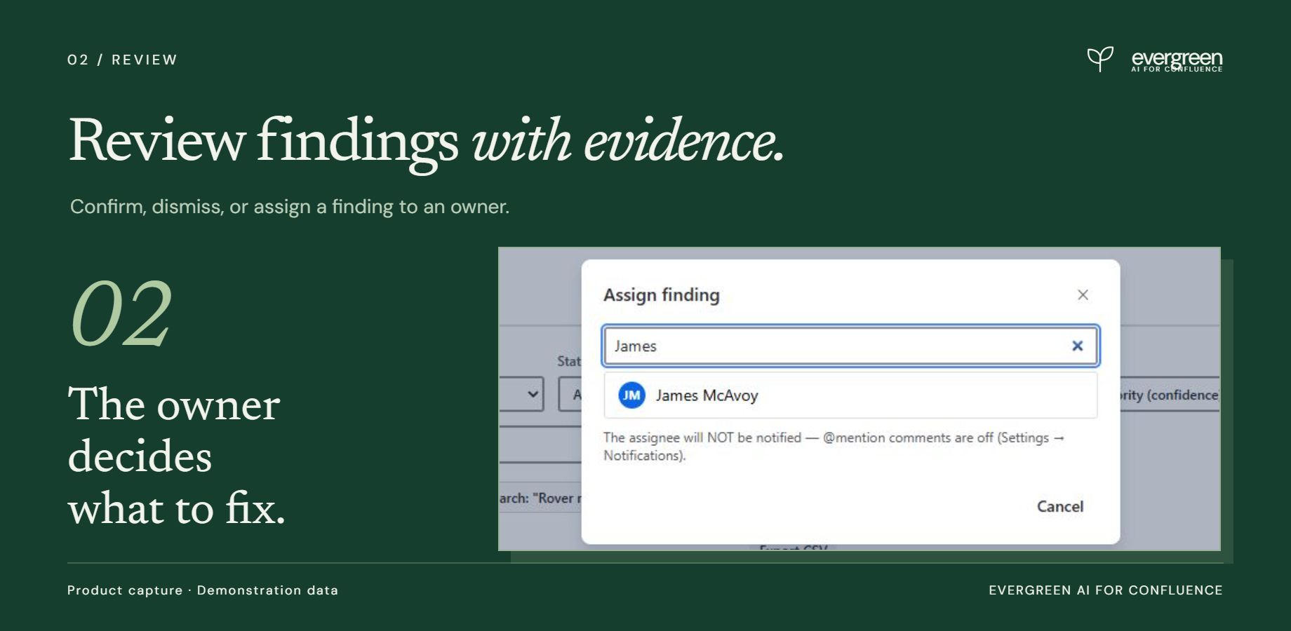 Dismiss with a reason and the same finding stays dismissed.