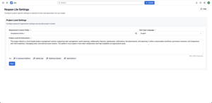 Project Level Settings - Define custom fields and test case language, and apply project-specific instructions to ensure accurate, context-aware output.