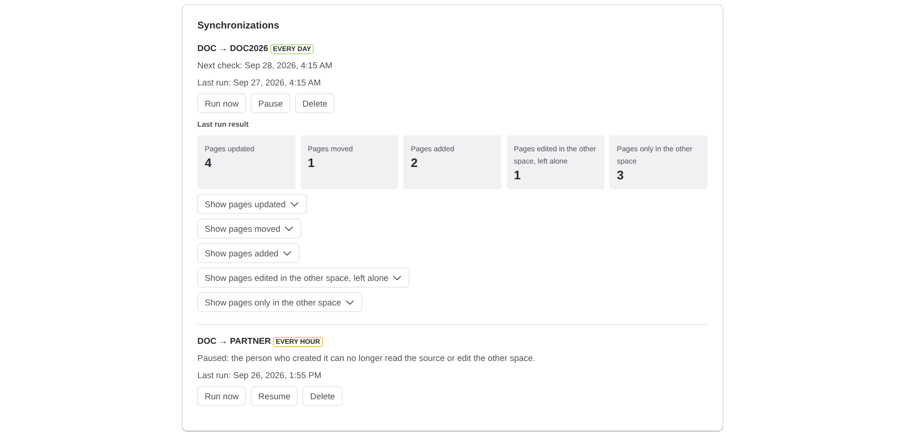 Two synchronizations: the result of the last run, with pages updated, moved and added, and one paused because its owner lost access.
