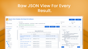 No more guessing which fields exist. Open the Raw view to see the complete Confluence data behind each result, then turn the fields you need into columns, like the contributors shown in this report.