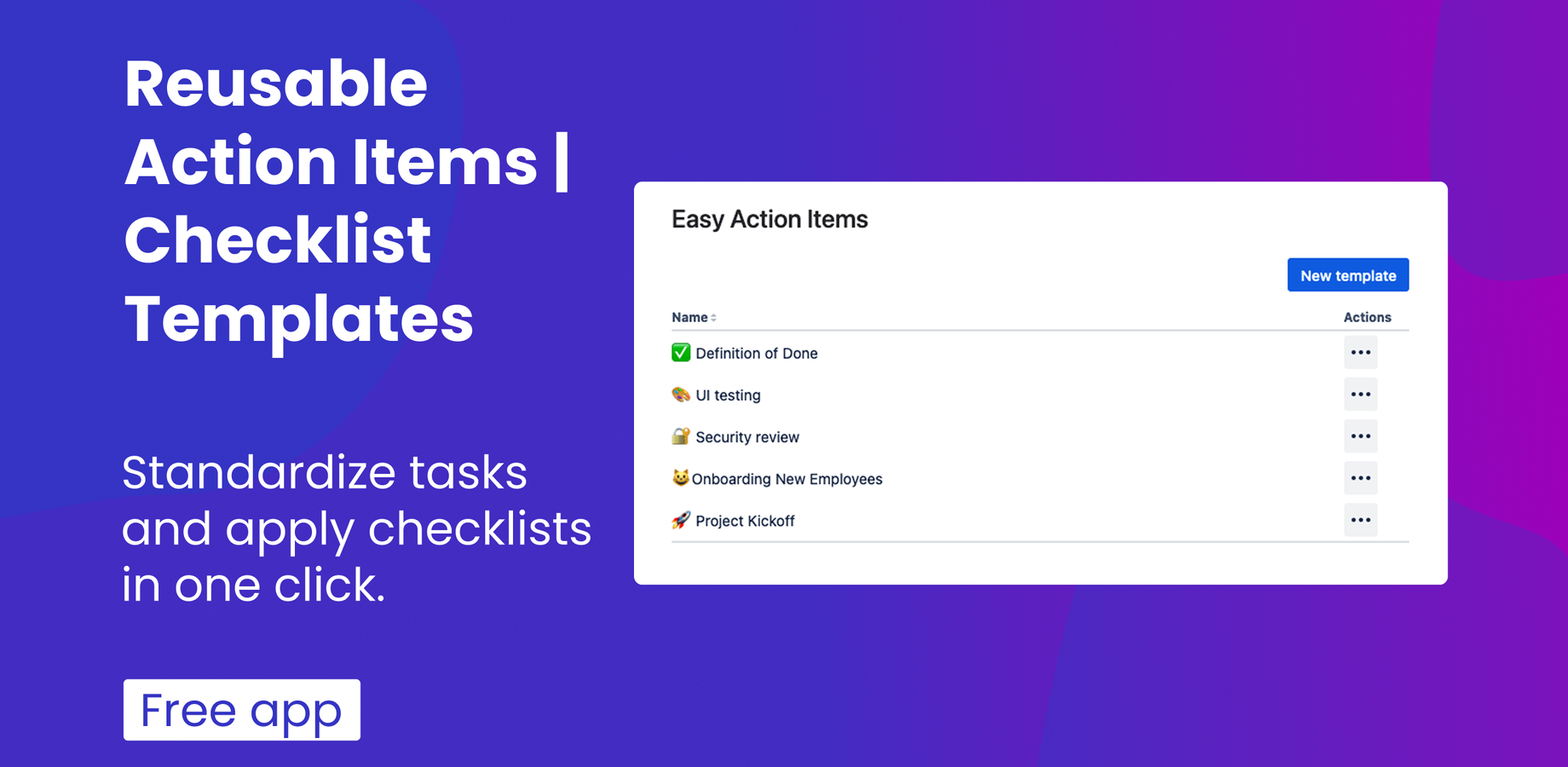 Create reusable checklist | action items templates to standardize workflows and save time in Jira issue management