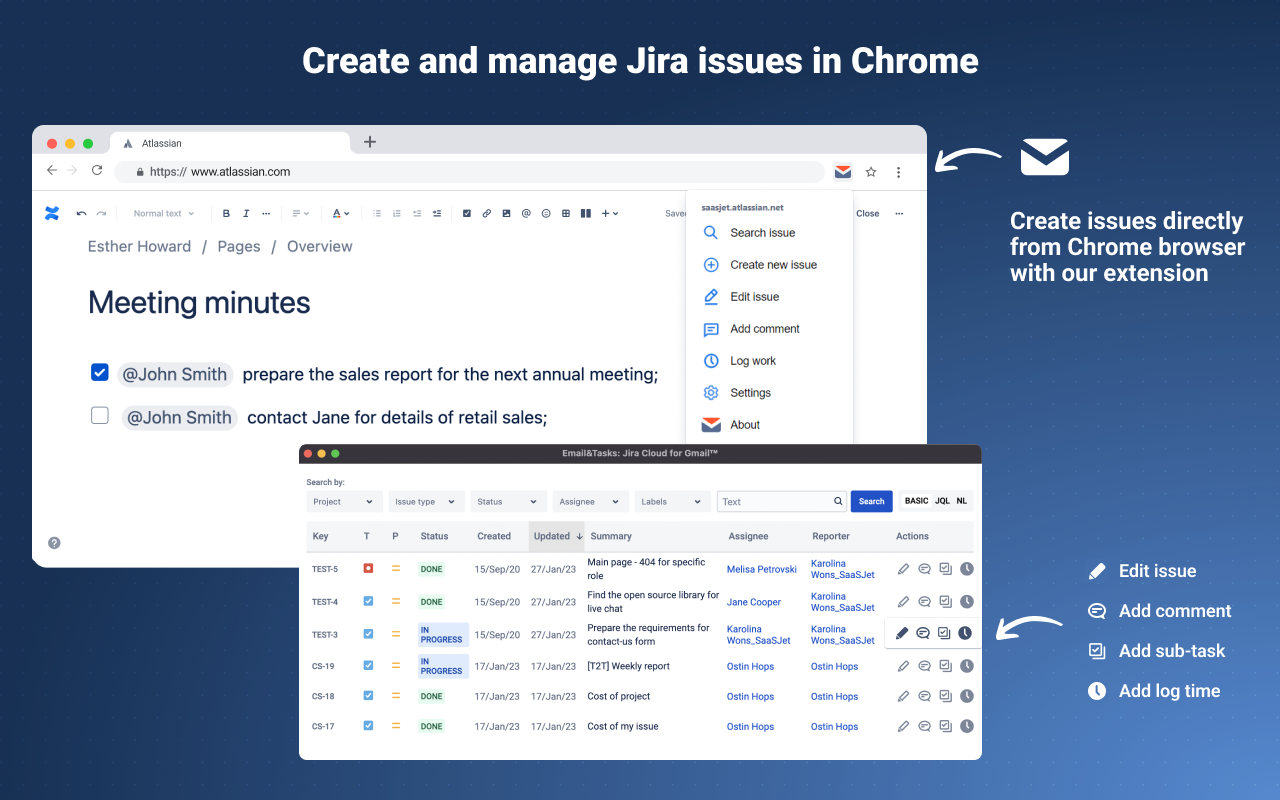 Package offer - Chrome&Gmail Jira add-ons in one license. Stay focused on work. Our Chrome extension allows you to operate on tasks directly from the browser and not to wander in Jira.