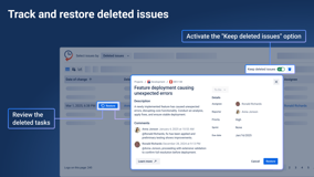 Easily track deleted Jira issues and recover them when needed. Keep track of deleted work items and changes