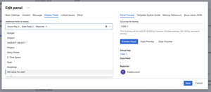 Select which issue fields to display in your panel. Choose from standard and custom fields including Budget, Story Points, Reporter, and more. Preview shows how fields render with proper formatting and user avatars.
