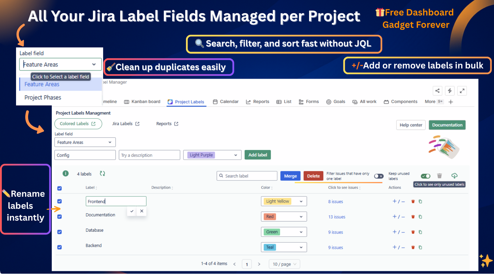 Jira label manager for teams: manage all labels and custom label fields globally and per project. Color, merge, rename, and report with smart filters and a free dashboard gadget built on Atlassian Forge.