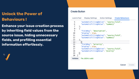 Enhance your workflow by inheriting field values from source issues, hiding unnecessary fields, and prefilling essential information effortlessly. Leverage Atlassian UI modifications to streamline your process.