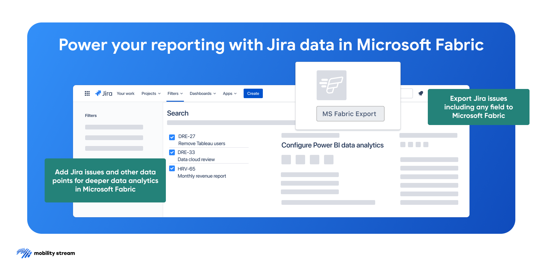 Power your reporting with Jira data in MS Fabric