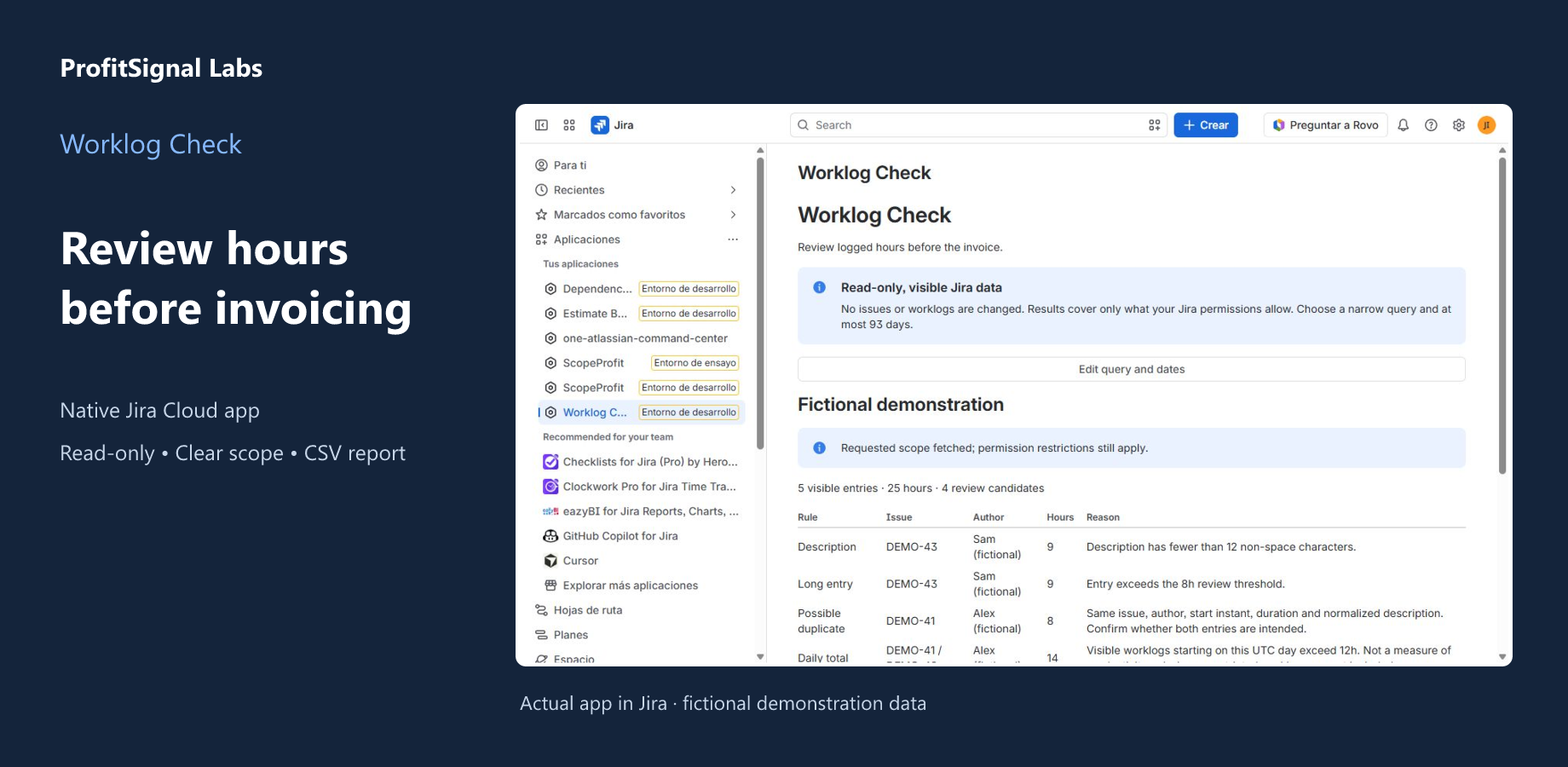 Actual Worklog Check interface in Jira with its fictional demo: 5 entries, 25 hours and 4 overlapping review candidates.