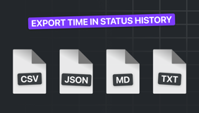 Export detailed time-in-status history in multiple formats — CSV, JSON, Markdown, or Plain Text — for flexible reporting and analysis.