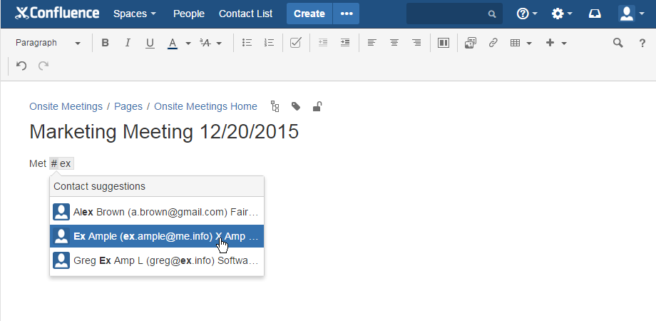 Mention contacts on Confluence pages by using the #-sign (similar to the @-mention functionality).