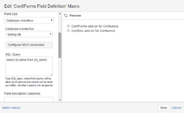You can connect ConfiForms and your databases (DC version only)! ConfiForms can use the data from external sources!