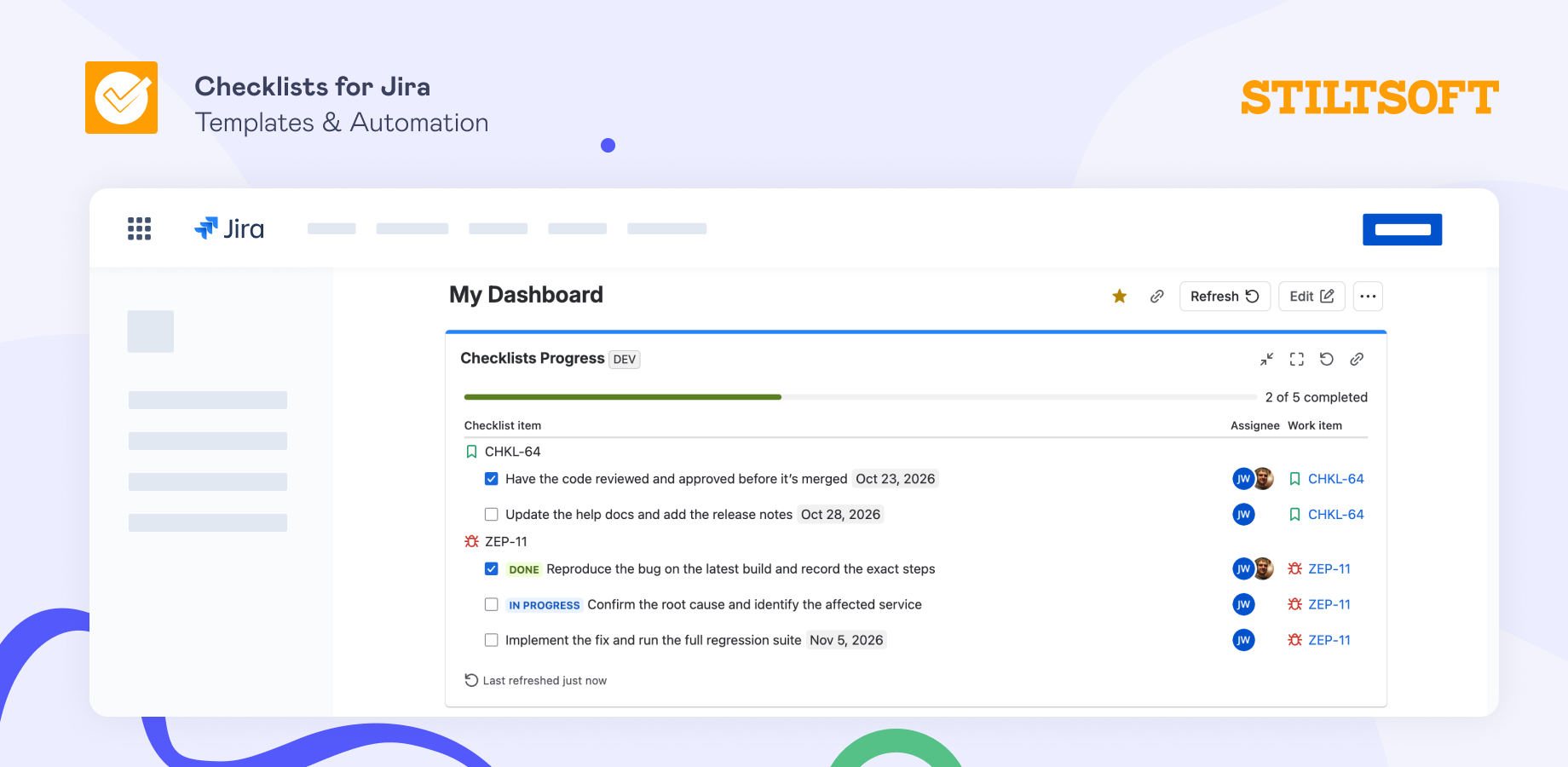 Track checklist progress across your projects on one dashboard. Group and filter by project, assignee or date, and see what’s done and what’s left at a glance without opening each issue.