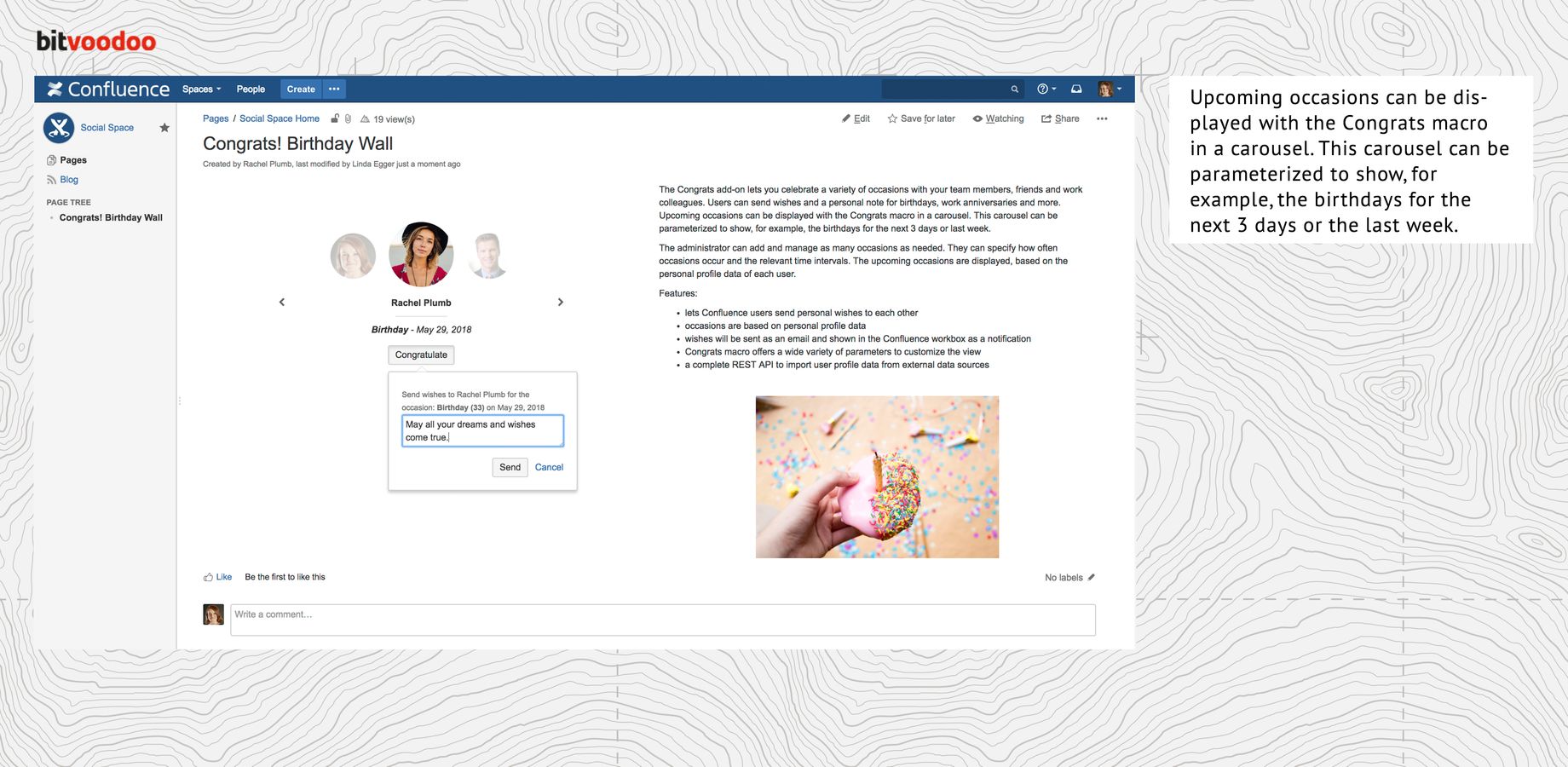 Upcoming occasions can be displayed with the Congrats macro in a carousel. This carousel can be parameterized to show, for example, the birthdays for the next 3 days or the last week.