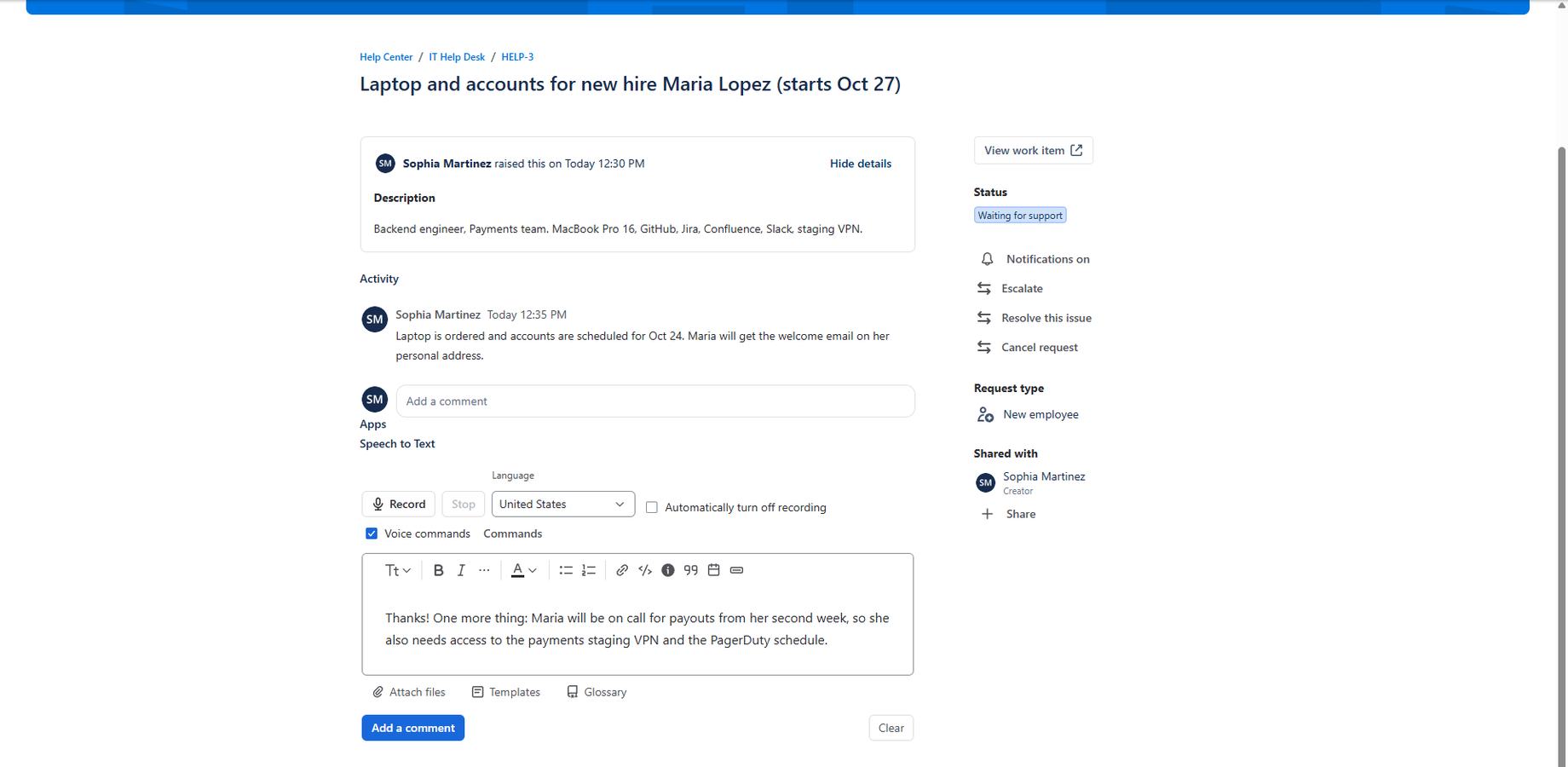 Customers can dictate their request reply in the help center.
