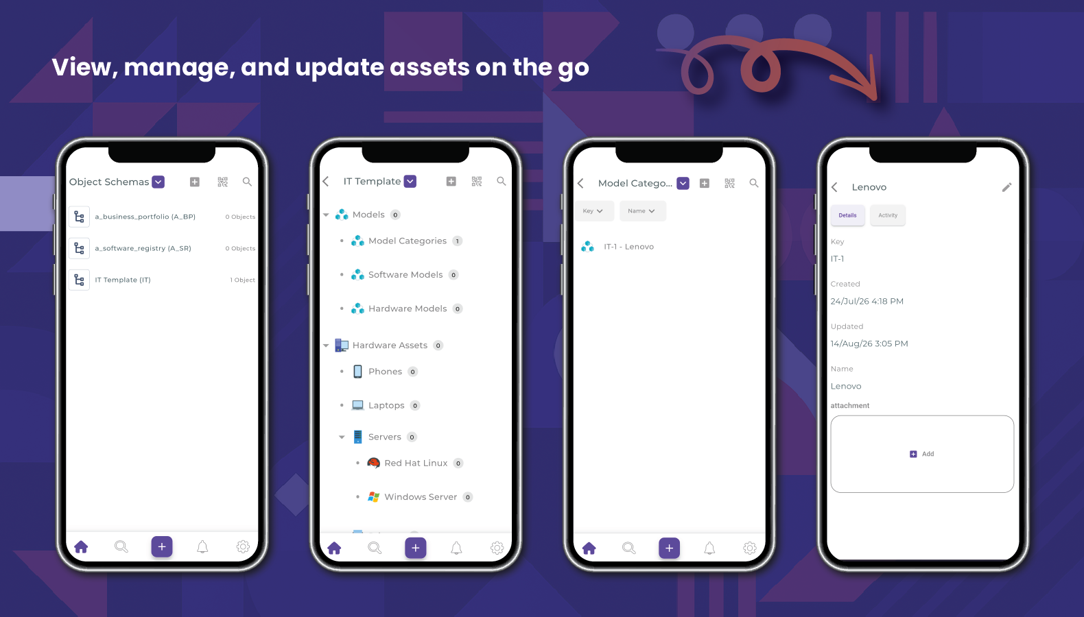 View, manage, and update assets on the go.