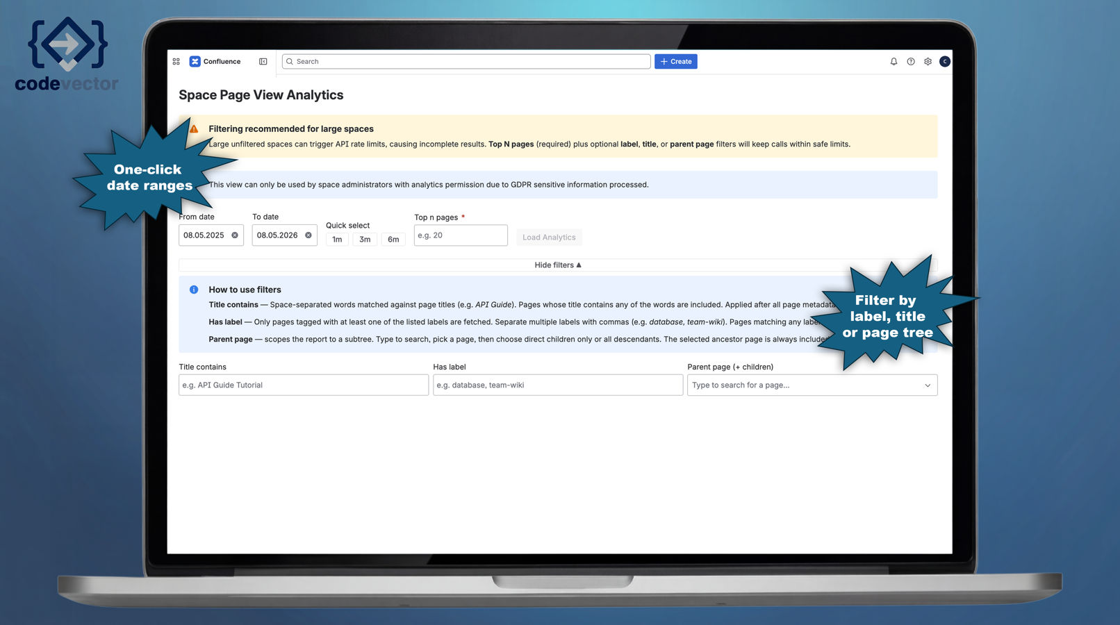 Scope your analysis before loading — filter by label, page title, or parent page subtree. The required Top N field keeps API calls within safe limits, even in spaces with thousands of pages.