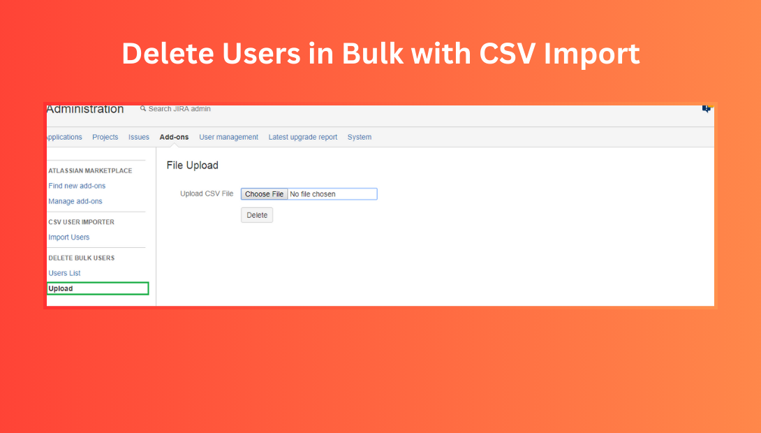 Seamlessly delete bulk users with CSV Import