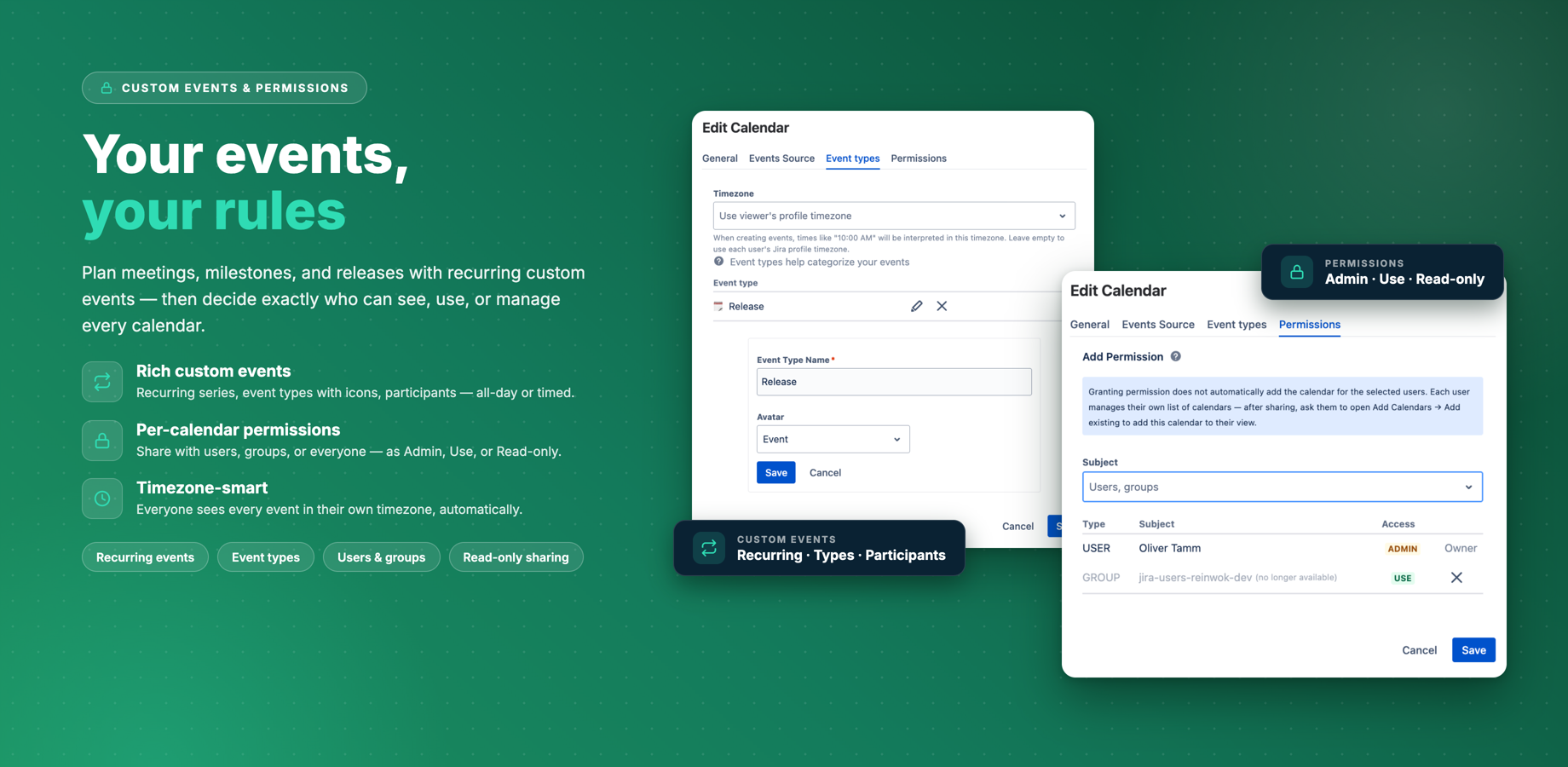 Calendar settings: event types with their own icons, a timezone for entered times, and an access list mixing individual users and groups.