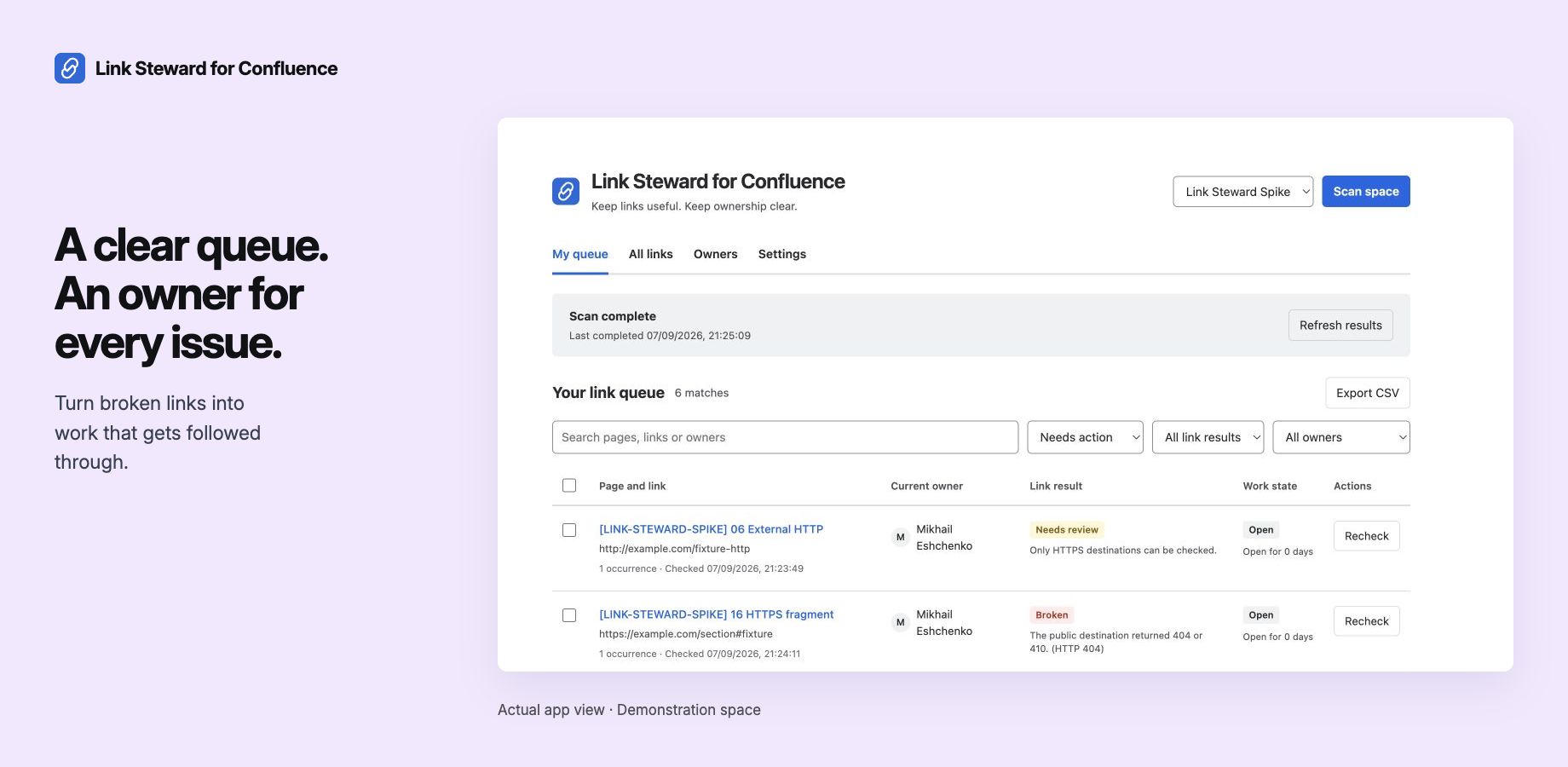 The owner queue shows link availability separately from work state, with search, filters and CSV export. Shown with disposable demonstration pages.