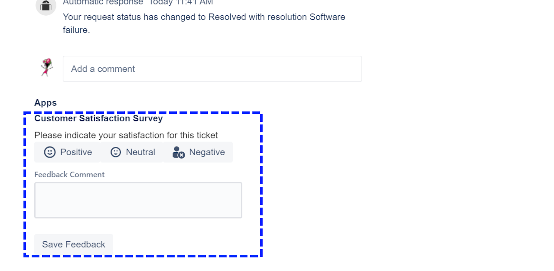 The customizable satisfaction survey automatically gets added to each ticket.