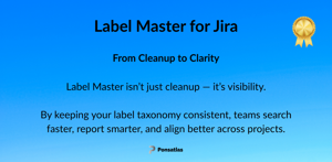 By keeping your label taxonomy consistent, teams search faster, report smarter, and align better across projects.