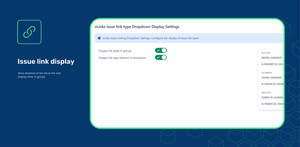 Display issue link types in groups and directions