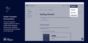 The Scroll Translations integration allows your team to publish different language variants of your Confluence documentation. When published to your help center.